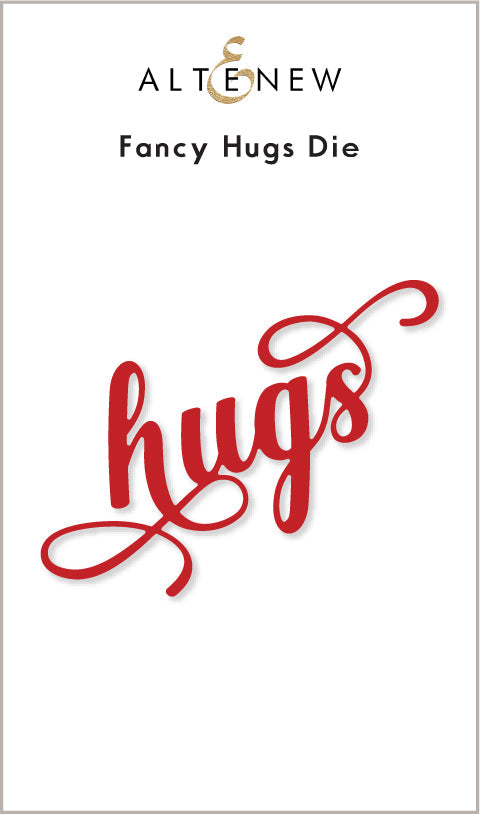 Dies Fancy Hugs Die