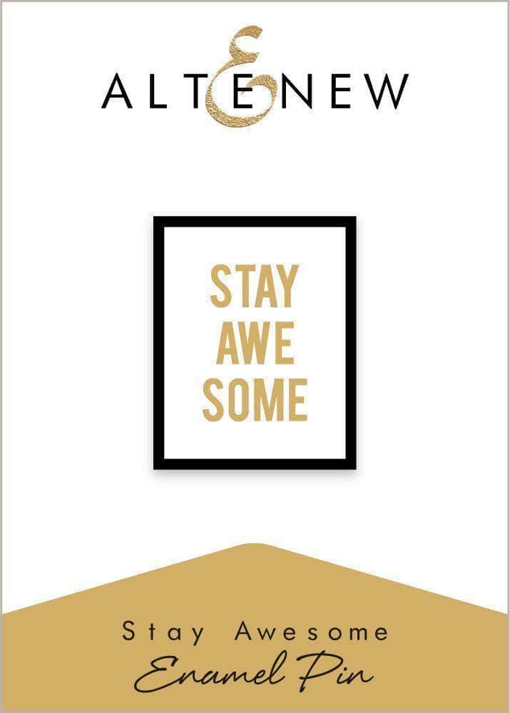 Embellishments Stay Awesome Enamel Pin