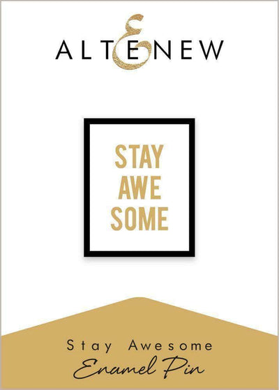 Embellishments Stay Awesome Enamel Pin