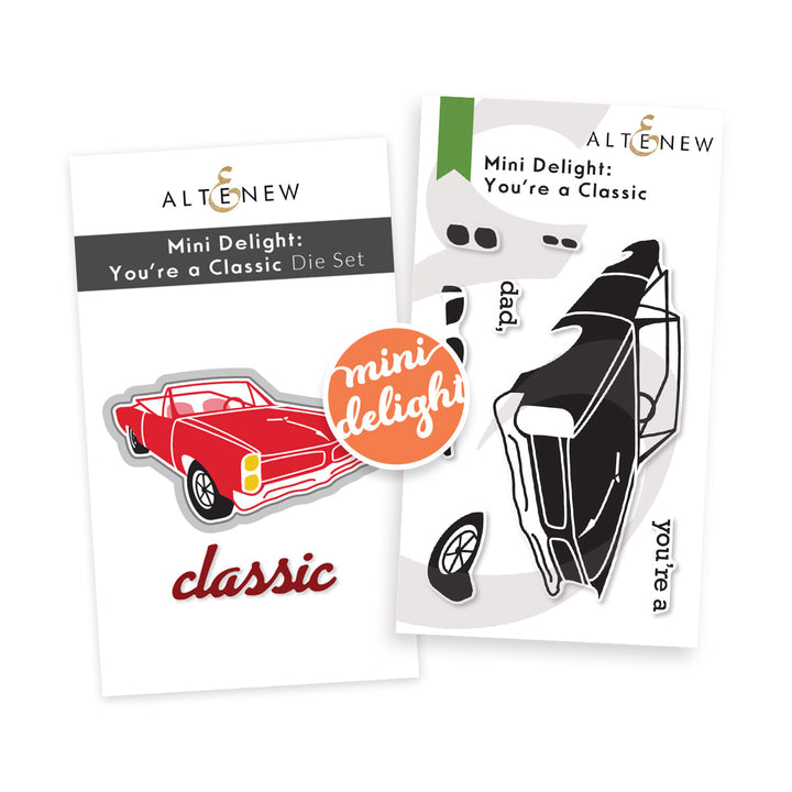 Mini Delight Mini Delight: You're a Classic Stamp & Die Set