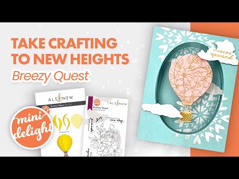 Mini Delight: Breezy Quest Stamp & Die Set