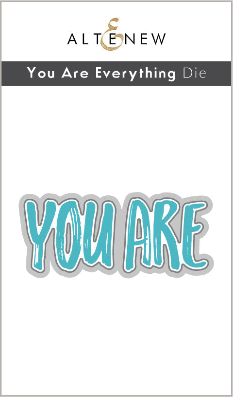 Stamp & Die Bundle You Are Everything