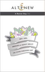 Stencil & Die & Embossing Folder Bundle A Banner Day